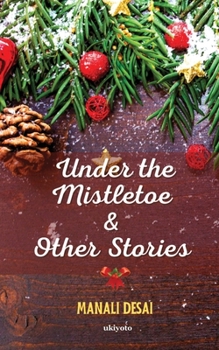 Paperback Under the Mistletoe & Other Stories Book