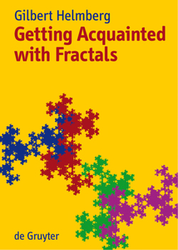 Hardcover Getting Acquainted with Fractals Book