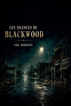 Les Silences de Blackwood