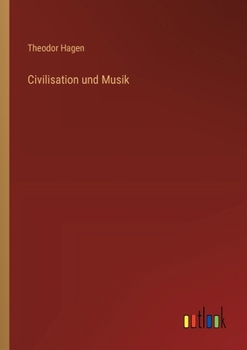 Paperback Civilisation und Musik [German] Book