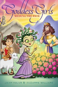 Medusa the Rich - Book #16 of the Goddess Girls