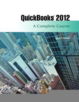 Spiral-bound QuickBooks 2012: A Complete Course [With CDROM] Book