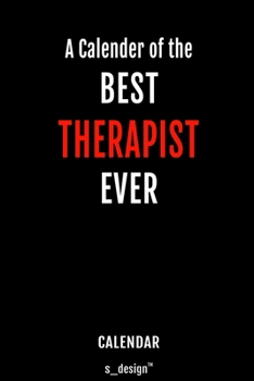 Calendar for Therapists / Therapist: Everlasting Calendar / Diary / Journal (365 Days / 3 Days per Page) for notes, journal writing, event planner, quotes & personal memories