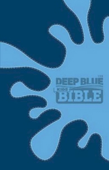Hardcover Deep Blue Kids Bible-CEB-splash Book