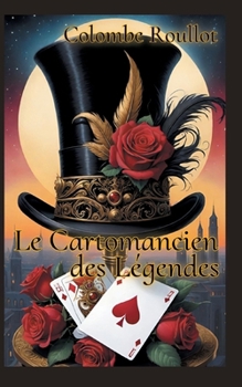 Paperback Le Cartomancien des Légendes [French] Book