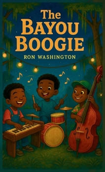 Hardcover The Bayou Boogie Book