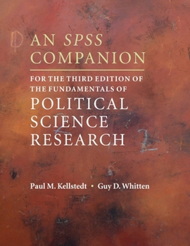 Paperback An SPSS Companion for the Third Edition of The Fundamentals of Political Science Research Book