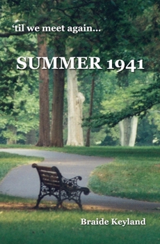 Paperback Summer 1941: 'til we meet again... Book