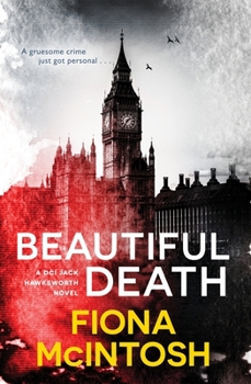Beautiful Death - Book #2 of the DCI Jack Hawksworth