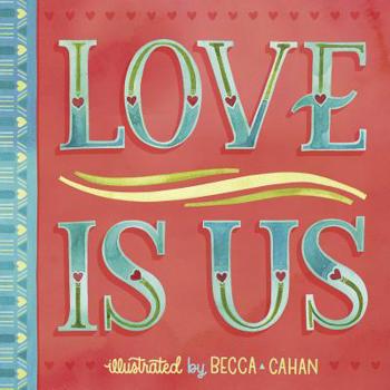 Hardcover Love Is Us Book