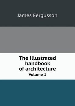 Paperback The illustrated handbook of architecture Volume 1 Book