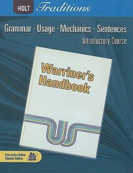 Hardcover Holt Traditions Warriner's Handbook: Student Edition Grade 6 Introductory Course 2008 Book