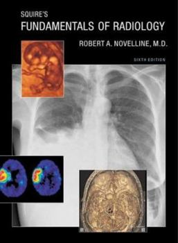 Hardcover Squire's Fundamentals of Radiology Book
