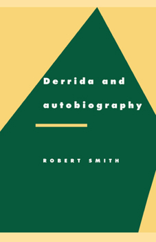 Paperback Derrida and Autobiography Book