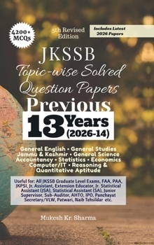JKSSB Topic-wise Solved Question Papers: Previous 9 Years' (2014-22)