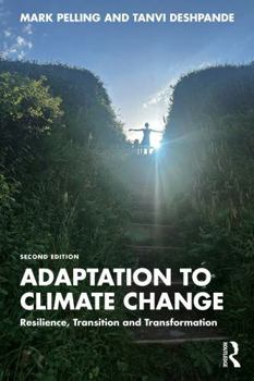 Paperback Adaptation to Climate Change: Resilience, Transition and Transformation Book