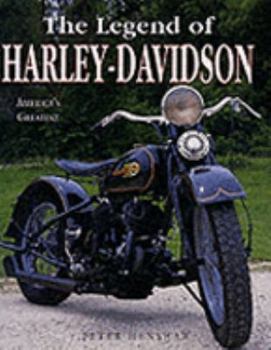 Hardcover The Legend of Harley-Davidson: America's Greatest Book