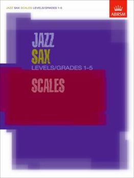 Paperback Jazz Sax Scales Levels/Grades 1-5 Book