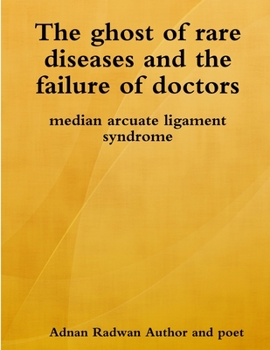 Paperback The ghost of rare diseases and the failure of doctors Book