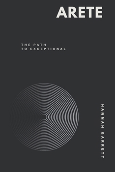 Paperback Arete: The Path to Exceptional Book