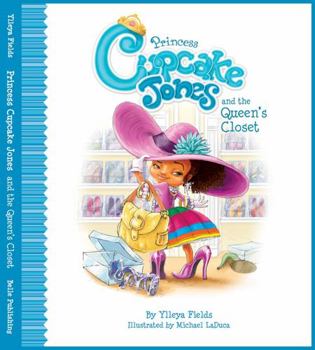 Hardcover Princess Cupcake Jones and the Queen's Closet Book