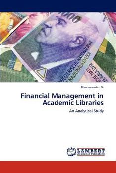 Paperback Financial Management in Academic Libraries Book