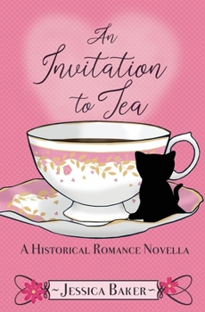 Paperback An Invitation to Tea: A Historical Romance Novella Book