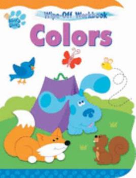 Paperback Blue's Clues Colors (Wipe-Off Workbook) Book