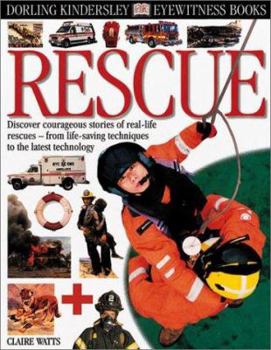 Rescue - Book  of the DK Eyewitness Books