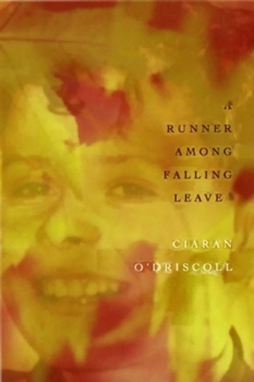 Paperback A Runner Among Falling Leaves: A Story of Childhood Book