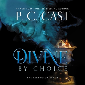 Divine By Choice - Book #2 of the Partholon