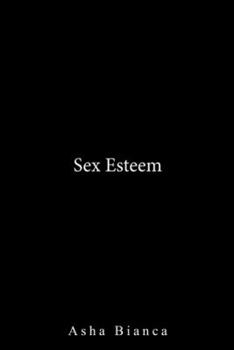 Paperback Sex Esteem Book