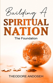 Building a Spiritual Nation