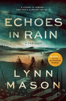 Echoes in Rain (The Echoes Saga)