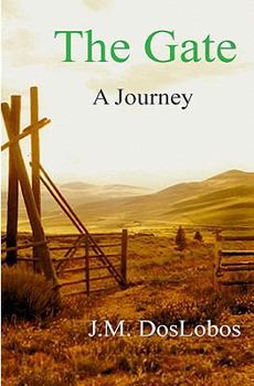 Paperback The Gate: A Journey Book