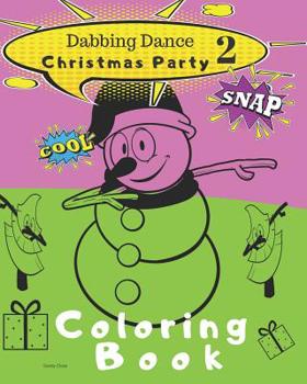 Paperback Dabbing Dance Christmas Party 2 Coloring Book