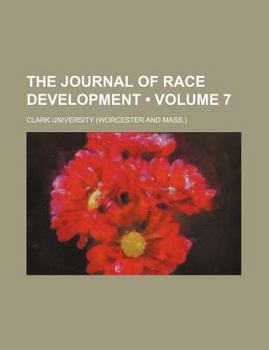 Paperback The Journal of Race Development (Volume 7) Book