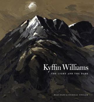 Hardcover Kyffin Williams: The Light and the Dark Book