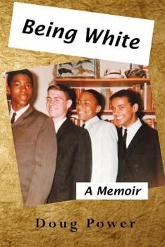 Paperback Being White: A Memoir Book
