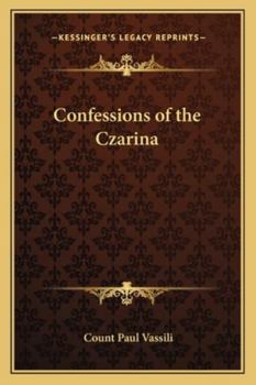 Confessions of the Czarina