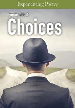 Paperback Poems about Choices Book