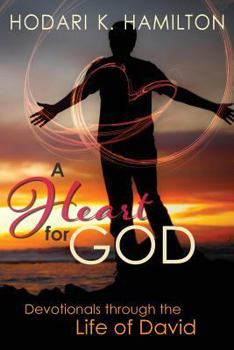 Paperback A Heart for God: Devotionals through the Life of David Book