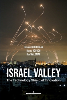 Paperback Israel Valley: The Technology Shield of Innovation Book