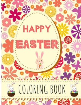 Paperback Happy Easter: Easter Egg Coloring Book for Preschool, Kindergarten and All Toddlers (Vol:2) Book