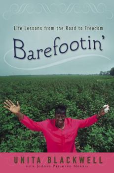 Hardcover Barefootin': Life Lessons from the Road to Freedom Book