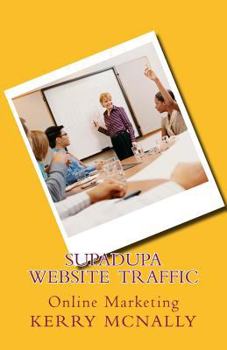 Paperback SUPADUPA Website Traffic: Online Marketing Book