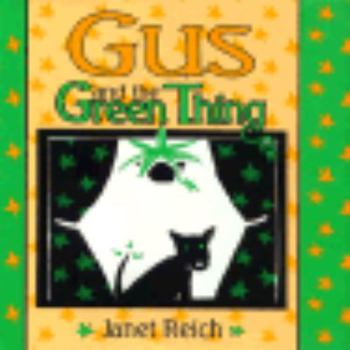 Hardcover Gus and the Green Thing Book