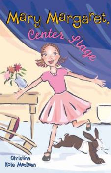 Hardcover Mary Margaret, Center Stage Book