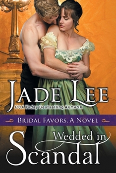 Paperback Wedded in Scandal (A Bridal Favors Novel) Book