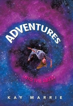 Adventures: Into The Abyss